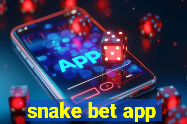 snake bet app